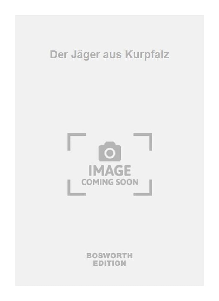 Der Jäger aus Kurpfalz